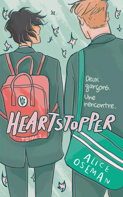 Heartstopper - Tome 1 - Le roman graphique à l'origine de la série Netflix - Alice Oseman - Hachette Romans