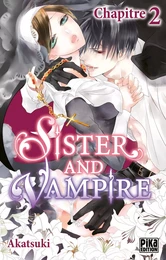 Sister and Vampire chapitre 02