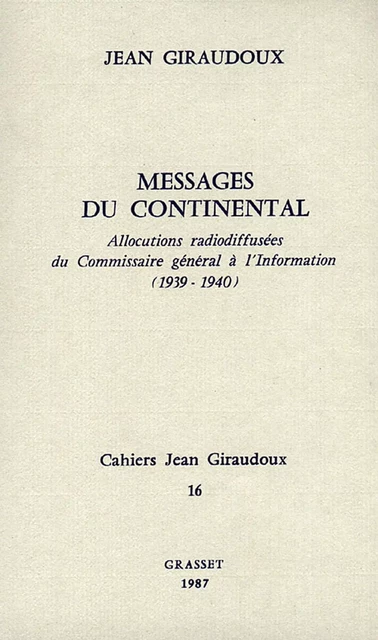 Cahiers numéro 16 - Jean Giraudoux - Grasset