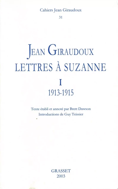 Cahiers n° 31 - Jean Giraudoux - Grasset