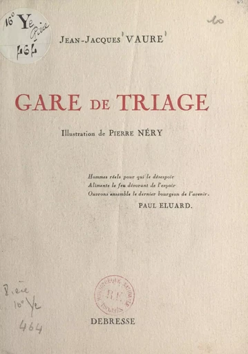 Gare de triage - Jean-Jacques Vaure - FeniXX réédition numérique