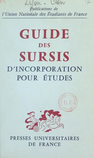 Guide des sursis d'incorporation pour études - Arnaud Lyon-Caen, François Sarda - FeniXX réédition numérique