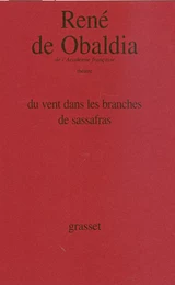 Du vent dans les branches de Sassafras