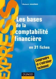 Les bases de la Comptabilité financière - 9e éd.