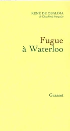 Fugue à Waterloo