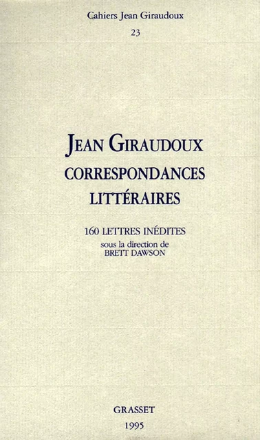 Cahiers numéro 23 - Jean Giraudoux - Grasset