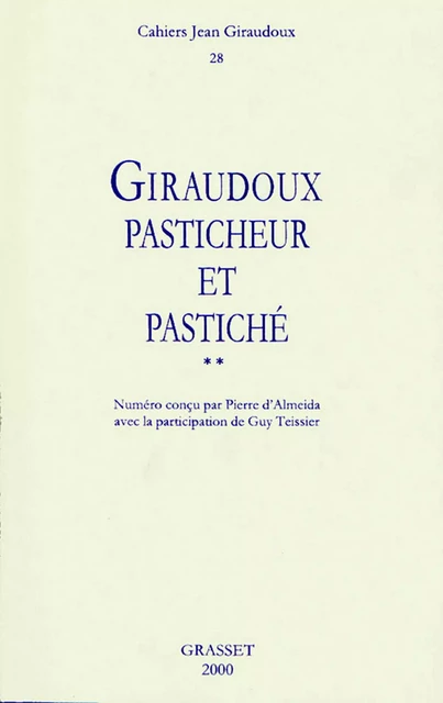 Cahiers numéro 28 - Jean Giraudoux - Grasset