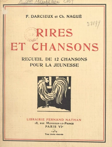 Rires et chansons - Francisque Darcieux, Ch. Nagué - FeniXX réédition numérique