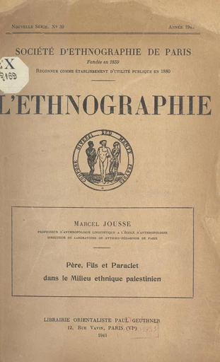 Père, fils et Paraclet dans le milieu ethnique palestinien - Marcel Jousse - FeniXX réédition numérique