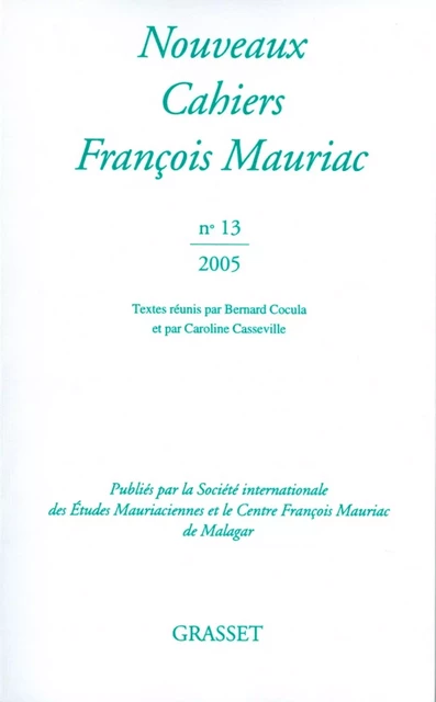 Nouveaux cahiers de François Mauriac N°13 - François Mauriac - Grasset