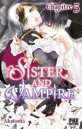 Sister and Vampire chapitre 05