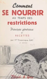 Comment se nourrir au temps des restrictions