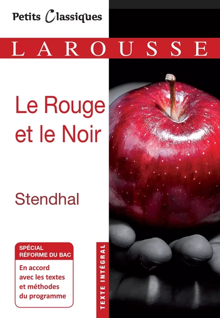 Le Rouge et le Noir -  Stendhal - Larousse