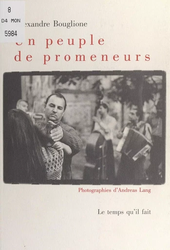 Un peuple de promeneurs - Alexandre Bouglione - FeniXX réédition numérique