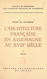 L'architecture française en Allemagne au XVIIIe siècle (1)