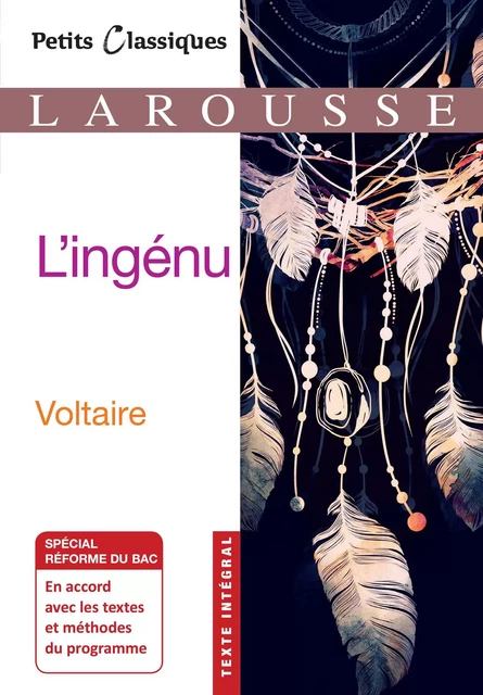 L'ingénu - Voltaire Voltaire - Larousse