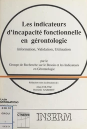 Les indicateurs d'incapacité fonctionnelle en gérontologie