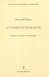 Autismes et humanité