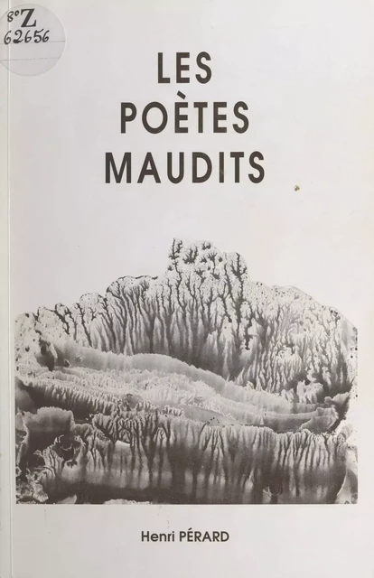 Les poètes maudits - Henri Pérard - FeniXX réédition numérique