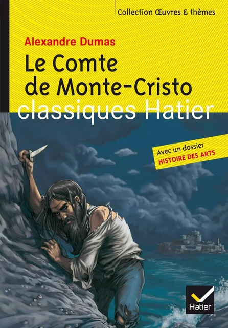 Le Comte de Monte-Cristo - Alexandre Dumas, Hélène Potelet, Pierre Laporte - Hatier