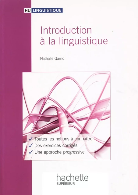 Introduction à la linguistiqiue - Ebook PDF - Nathalie Garric - Hachette Éducation