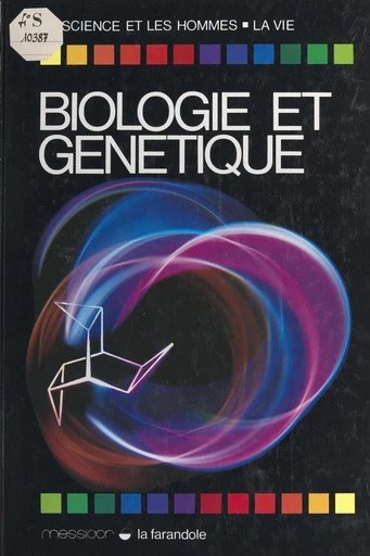 Biologie et génétique - Martine Scrive - FeniXX réédition numérique