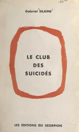 Le club des suicidés