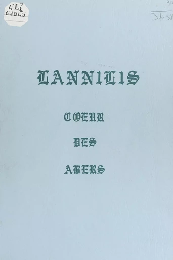 Lannilis, cœur des abers - Albert Bossard - FeniXX réédition numérique