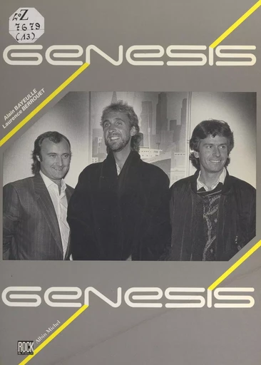 Genesis, 1963-1987 - Alain Bayeulle, Laurence Berrouet - FeniXX réédition numérique