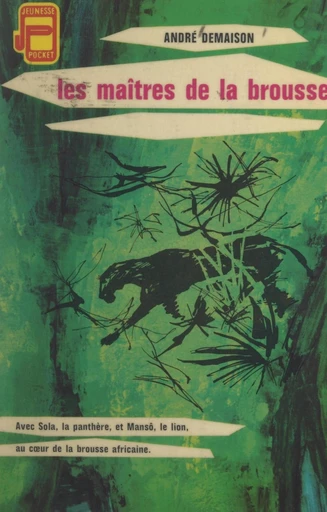 Les maîtres de la brousse - André Demaison - FeniXX réédition numérique