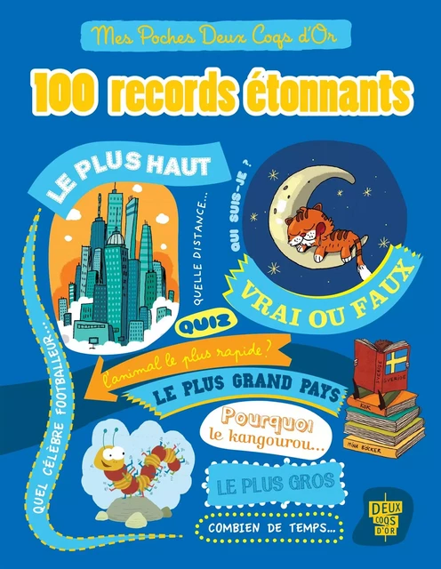 100 records étonnants -  Collectif - Deux Coqs d'Or