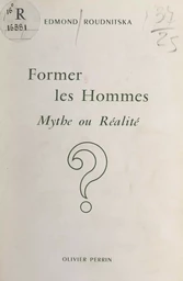 Former les hommes