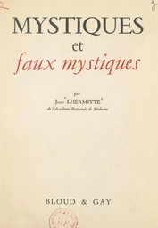 Mystiques et faux mystiques