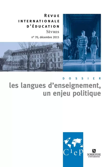 Les langues d'enseignement, un enjeu politique -  Revue internationale d'éducation Sèvres 70 - Ebook -  CIEP - Didier