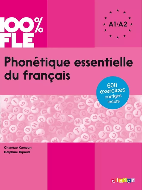 100% FLE - Phonétique essentielle du français A1/A2 - Ebook - Delphine Ripaud - Didier