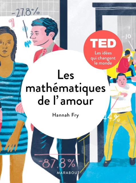 Les mathématiques de l'amour - Hannah Fry - Marabout