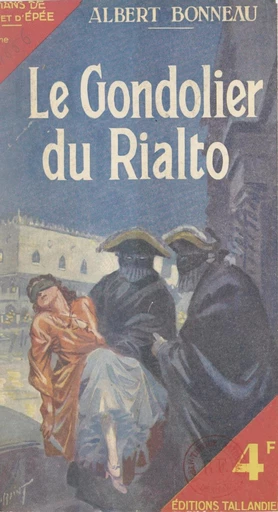 Le gondolier du Rialto - Albert Bonneau - FeniXX réédition numérique