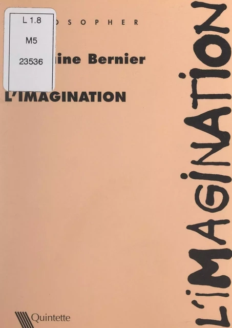 L'imagination - Ghyslaine Bernier - FeniXX réédition numérique