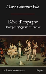 Rêve d'Espagne