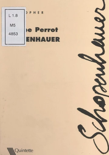 Schopenhauer - Philippe Perrot - FeniXX réédition numérique