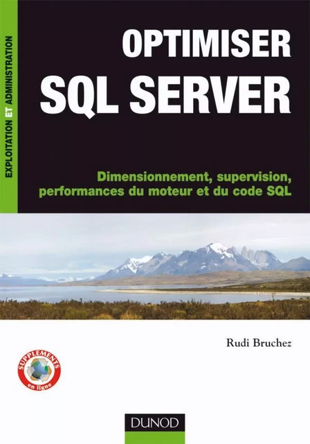 Optimiser SQL Server - Rudi Bruchez - Dunod