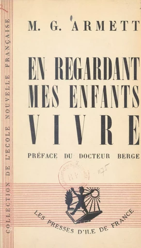 En regardant mes enfants vivre - G. Armett - FeniXX réédition numérique