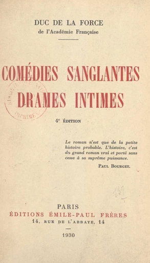 Comédies sanglantes, drames intimes - Auguste de La Force - FeniXX réédition numérique