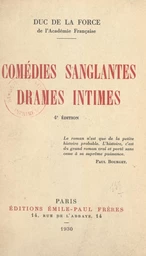 Comédies sanglantes, drames intimes