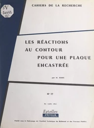 Les réactions au contour pour une plaque encastrée