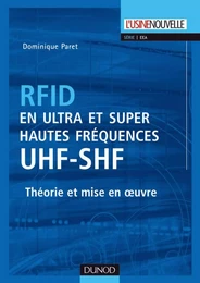 RFID en ultra et super hautes fréquences : UHF-SHF