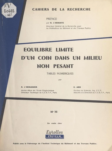 Équilibre limite d'un coin dans un milieu non pesant - Élie Absi, Robert L'Herminier - FeniXX réédition numérique