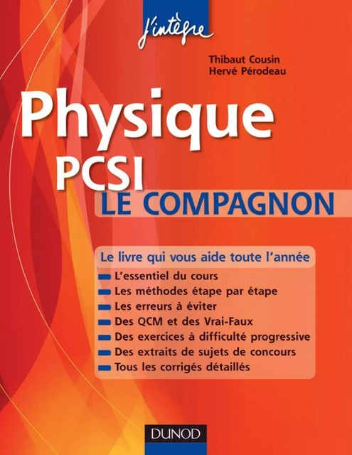 Physique Le compagnon PCSI - Thibaut Cousin, Hervé Perodeau - Dunod