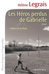 Les Héros perdus de Gabrielle