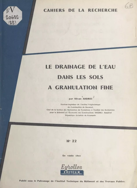 Le drainage de l'eau dans les sols à granulation fine - Silvan Andrei - FeniXX réédition numérique